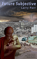 Novel - Future Subjective by Larry Parr